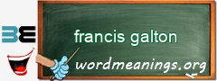 WordMeaning blackboard for francis galton